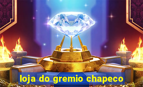 loja do gremio chapeco